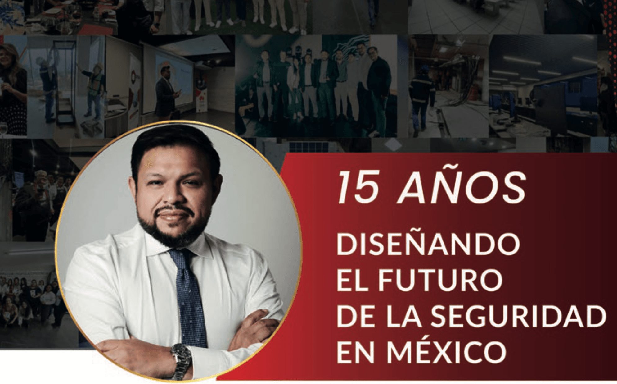 Seguridad en América | 15 AÑOS DISEÑANDO EL FUTURO DE LA SEGURIDAD EN ...