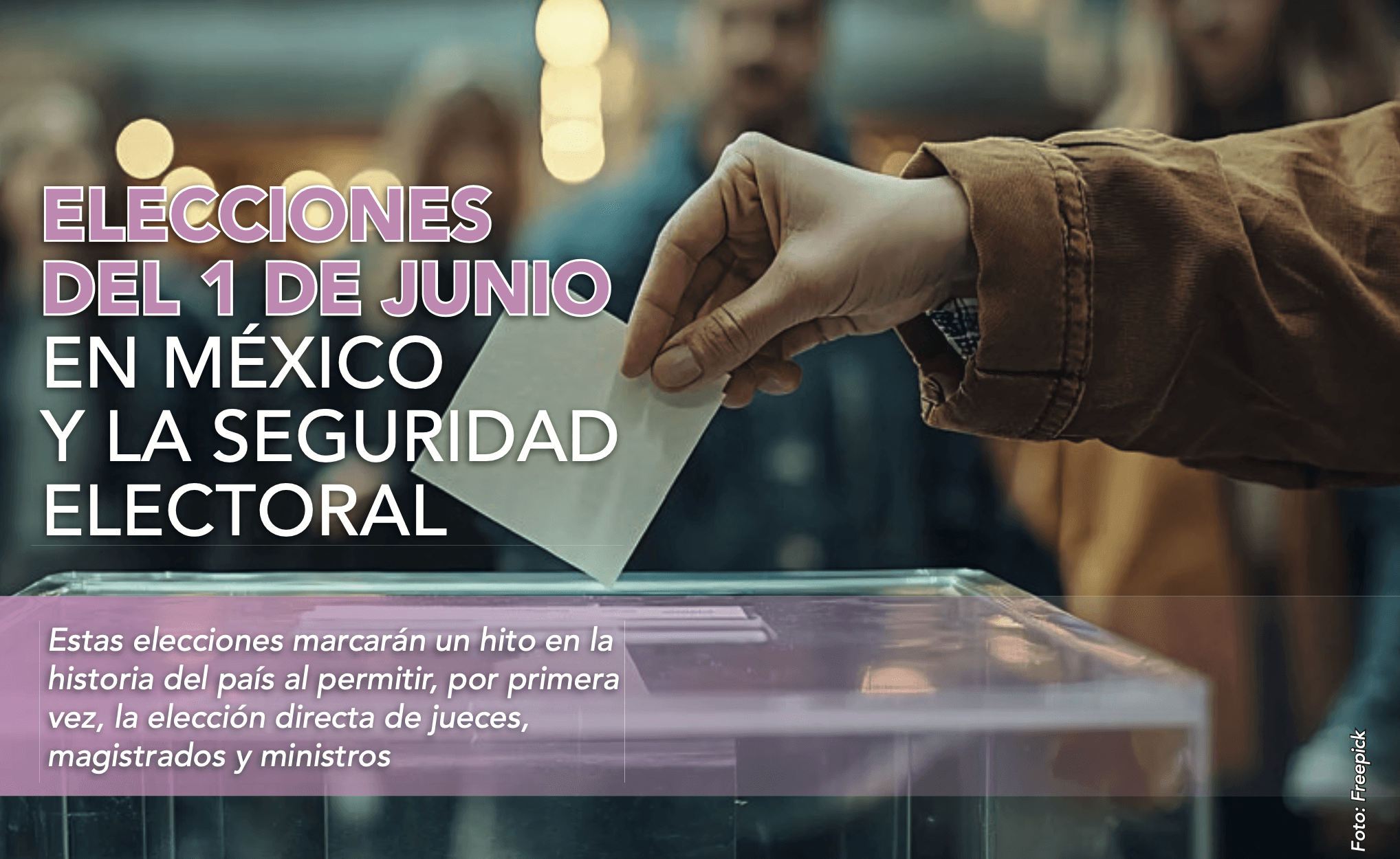 Seguridad en América | ELECCIONES DEL 1 DE JUNIO EN MÉXICO Y LA ...