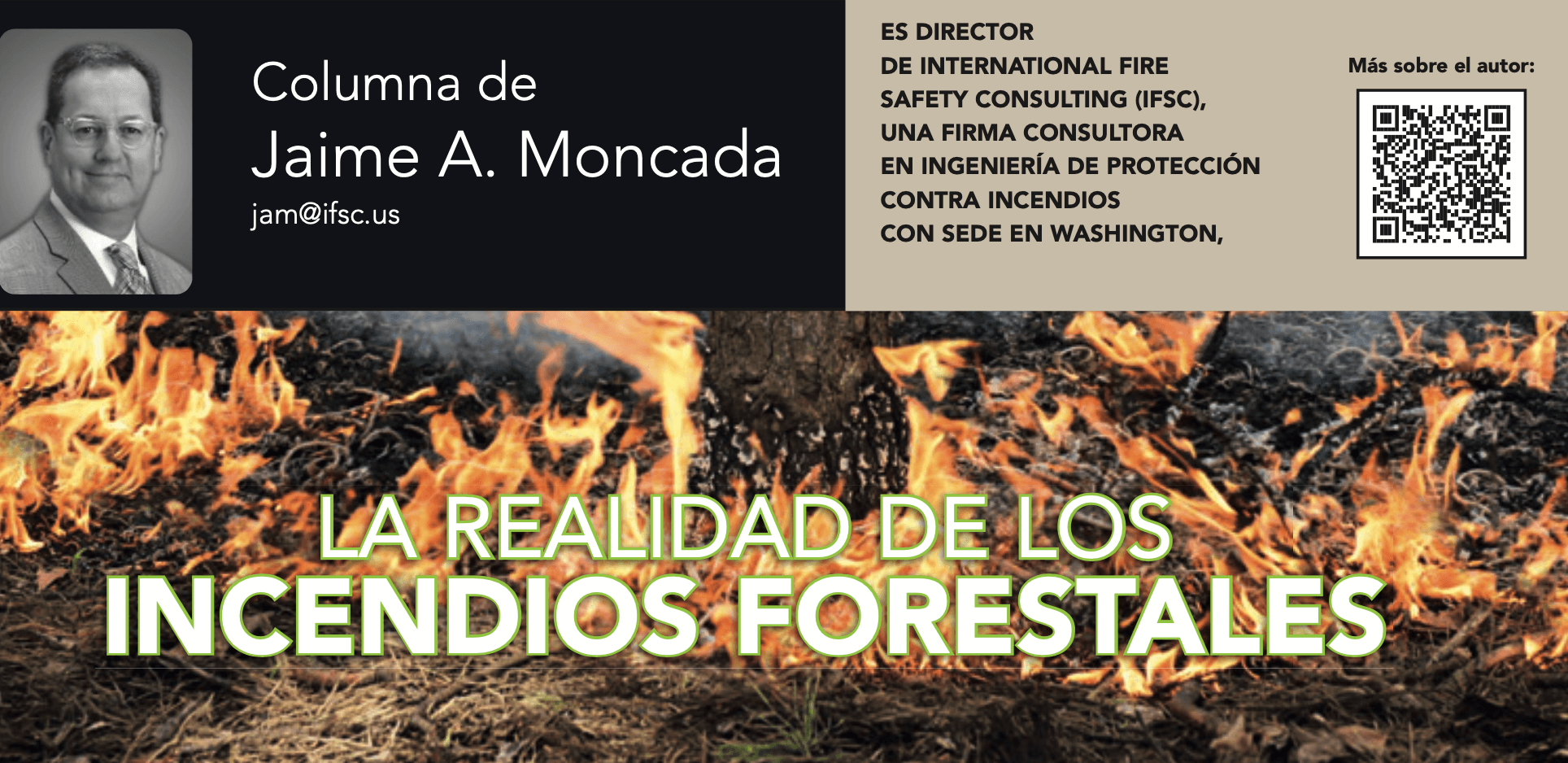 Seguridad en América | LA REALIDAD DE LOS INCENDIOS FORESTALES